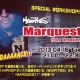 Marquest from MISFITSSスペシャルワークショップ